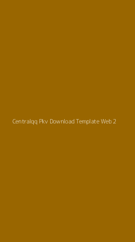 Tampilan Antarmuka Aplikasi Centralqq Pkv Download Template Web - 2