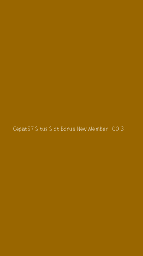 Tampilan Antarmuka Aplikasi Cepat57 Situs Slot Bonus New Member 100 - 3