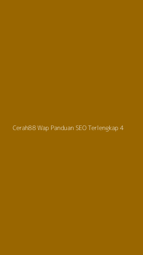 Tampilan Antarmuka Aplikasi Cerah88 Wap Panduan Seo Terlengkap - 4