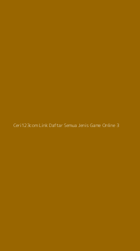 Tampilan Antarmuka Aplikasi Ceri123com Link Daftar Semua Jenis Game Online - 3