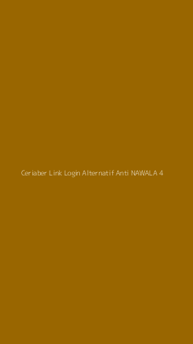 Tampilan Antarmuka Aplikasi Ceriaber Link Login Alternatif Anti Nawala - 4