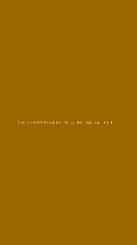 Tampilan Antarmuka Aplikasi Cerislot88 Prediksi Bola Jitu Malam Ini - 1