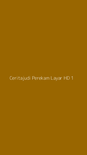 Tampilan Antarmuka Aplikasi Ceritajudi Perekam Layar Hd - 1