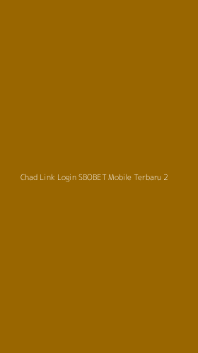 Tampilan Antarmuka Aplikasi Chad Link Login Sbobet Mobile Terbaru - 2