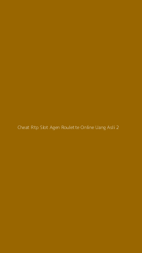 Tampilan Antarmuka Aplikasi Cheat Rtp Slot Agen Roulette Online Uang Asli - 2