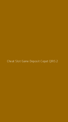 Tampilan Antarmuka Aplikasi Cheat Slot Game Deposit Cepat Qris - 2
