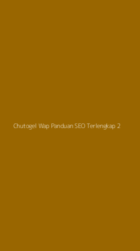 Tampilan Antarmuka Aplikasi Chutogel Wap Panduan Seo Terlengkap - 2