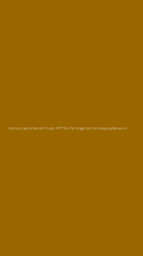 Tampilan Antarmuka Aplikasi Ciatoto Login Alternatif Login Rtp Slot Tertinggi Hari Ini Gampang Maxwin - 4
