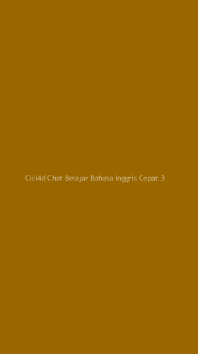 Tampilan Antarmuka Aplikasi Cici4d Chat Belajar Bahasa Inggris Cepat - 3