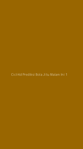 Tampilan Antarmuka Aplikasi Cicil4d Prediksi Bola Jitu Malam Ini - 1