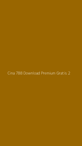 Tampilan Antarmuka Aplikasi Cina 788 Download Premium Gratis - 2