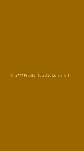 Tampilan Antarmuka Aplikasi Cina777 Prediksi Bola Jitu Malam Ini - 1