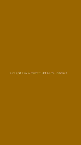 Tampilan Antarmuka Aplikasi Cinasipit Link Alternatif Slot Gacor Terbaru - 1