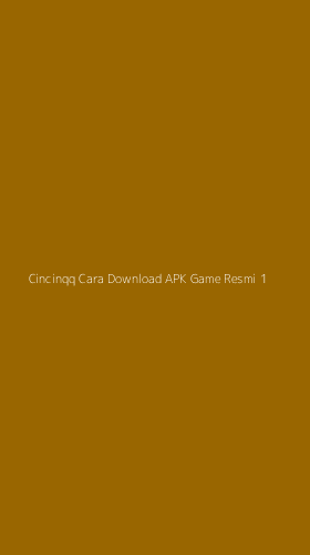 Tampilan Antarmuka Aplikasi Cincinqq Cara Download Apk Game Resmi - 1