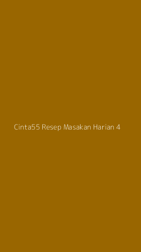 Tampilan Antarmuka Aplikasi Cinta55 Resep Masakan Harian - 4