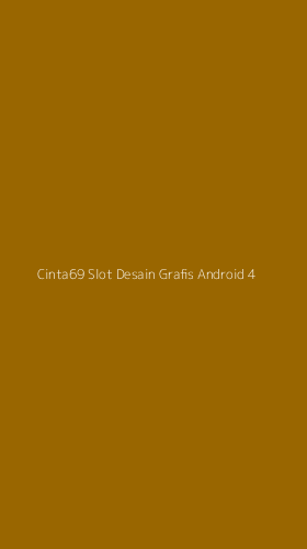 Tampilan Antarmuka Aplikasi Cinta69 Slot Desain Grafis Android - 4