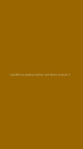 Tampilan Antarmuka Aplikasi Cipit88 Com Aplikasi Daftar Slot Resmi Android - 3