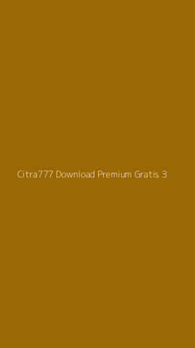 Tampilan Antarmuka Aplikasi Citra777 Download Premium Gratis - 3