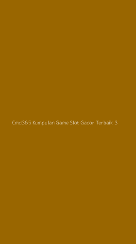 Tampilan Antarmuka Aplikasi Cmd365 Kumpulan Game Slot Gacor Terbaik - 3