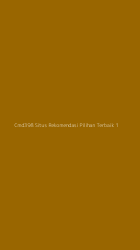 Tampilan Antarmuka Aplikasi Cmd398 Situs Rekomendasi Pilihan Terbaik - 1