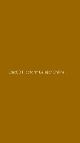 Tampilan Antarmuka Aplikasi Cmd88 Platform Belajar Online - 1