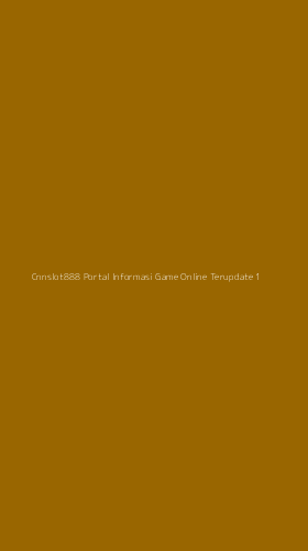 Tampilan Antarmuka Aplikasi Cnnslot888 Portal Informasi Game Online Terupdate - 1