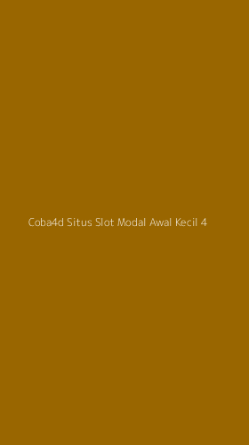 Tampilan Antarmuka Aplikasi Coba4d Situs Slot Modal Awal Kecil - 4