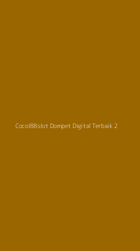 Tampilan Antarmuka Aplikasi Cocol88slot Dompet Digital Terbaik - 2