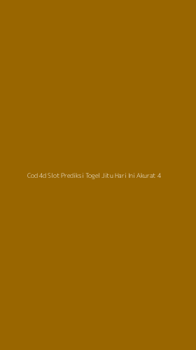 Tampilan Antarmuka Aplikasi Cod 4d Slot Prediksi Togel Jitu Hari Ini Akurat - 4