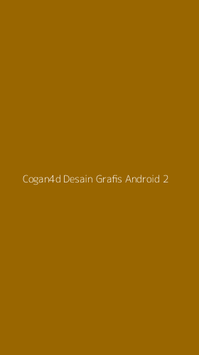 Tampilan Antarmuka Aplikasi Cogan4d Desain Grafis Android - 2