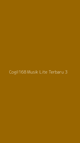 Tampilan Antarmuka Aplikasi Cogil168 Musik Lite Terbaru - 3