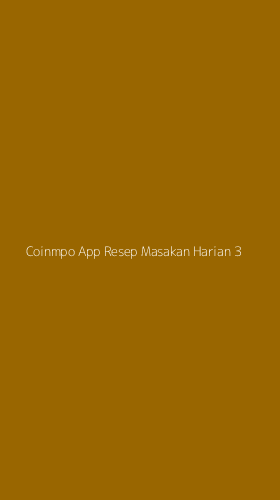 Tampilan Antarmuka Aplikasi Coinmpo App Resep Masakan Harian - 3