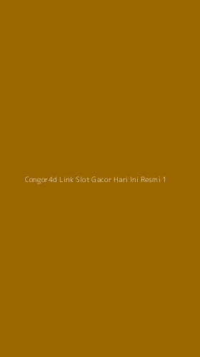 Tampilan Antarmuka Aplikasi Congor4d Link Slot Gacor Hari Ini Resmi - 1