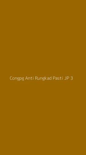 Tampilan Antarmuka Aplikasi Congpg Anti Rungkad Pasti Jp - 3