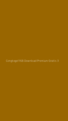 Tampilan Antarmuka Aplikasi Congtogel168 Download Premium Gratis - 3