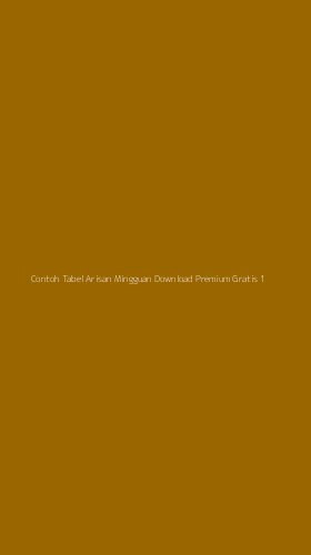 Tampilan Antarmuka Aplikasi Contoh Tabel Arisan Mingguan Download Premium Gratis - 1