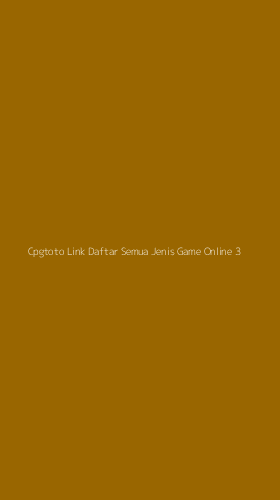 Tampilan Antarmuka Aplikasi Cpgtoto Link Daftar Semua Jenis Game Online - 3