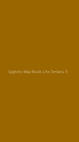 Tampilan Antarmuka Aplikasi Cpgtoto Wap Musik Lite Terbaru - 3
