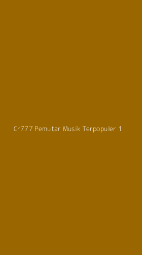Tampilan Antarmuka Aplikasi Cr777 Pemutar Musik Terpopuler - 1