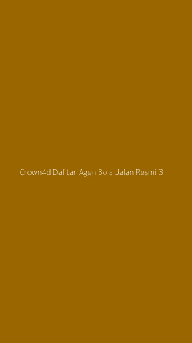 Tampilan Antarmuka Aplikasi Crown4d Daftar Agen Bola Jalan Resmi - 3