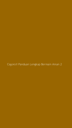 Tampilan Antarmuka Aplikasi Csgoroll Panduan Lengkap Bermain Aman - 2