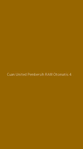 Tampilan Antarmuka Aplikasi Cuan United Pembersih Ram Otomatis - 4