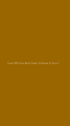 Tampilan Antarmuka Aplikasi Cuan188 Situs Multi Game Terbesar Di Asia - 2