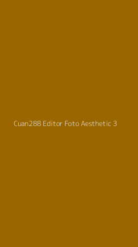 Tampilan Antarmuka Aplikasi Cuan288 Editor Foto Aesthetic - 3