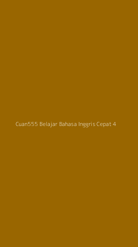 Tampilan Antarmuka Aplikasi Cuan555 Belajar Bahasa Inggris Cepat - 4