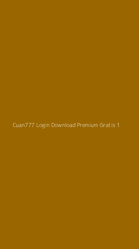 Tampilan Antarmuka Aplikasi Cuan777 Login Download Premium Gratis - 1