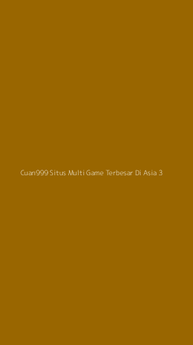 Tampilan Antarmuka Aplikasi Cuan999 Situs Multi Game Terbesar Di Asia - 3