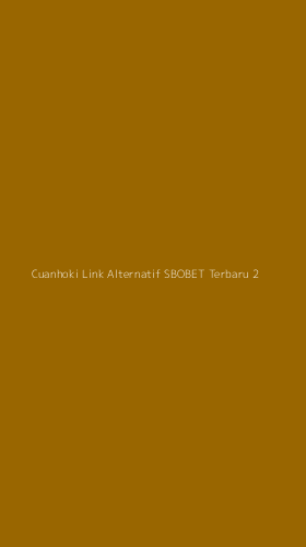 Tampilan Antarmuka Aplikasi Cuanhoki Link Alternatif Sbobet Terbaru - 2