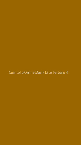 Tampilan Antarmuka Aplikasi Cuantoto Online Musik Lite Terbaru - 4