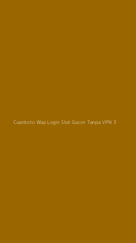 Tampilan Antarmuka Aplikasi Cuantoto Wap Login Slot Gacor Tanpa Vpn - 3